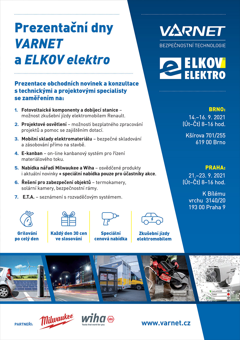 Prezentační dny VARNET & ELKOV elektro