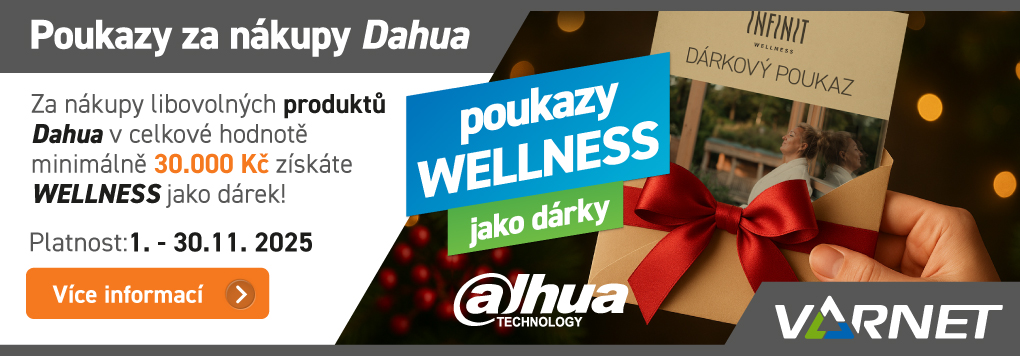 Poukazy na wellness za nákupy produktů Dahua